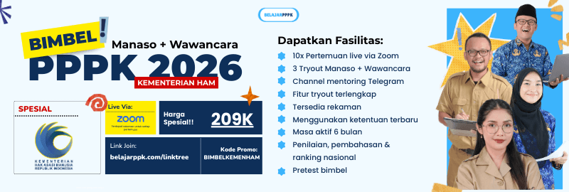 [SPESIAL KEMENHAM] Bimbel PPPK Manaso + Wawancara 2026 Batch 2